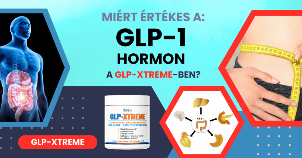 GLP-1 hormon: A kulcs a végleges fogyáshoz éhezés nélkül, természetes úton!