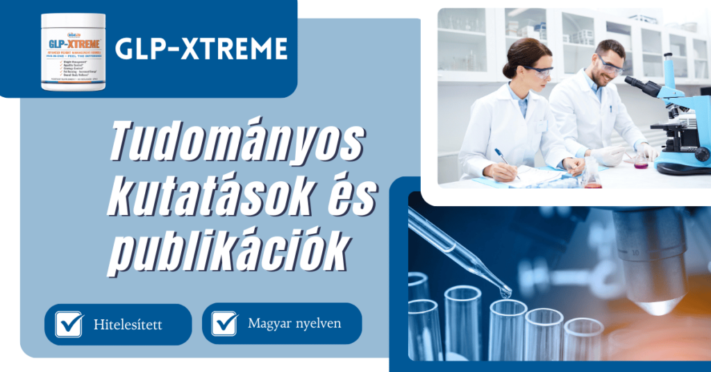 Tudományos kutatások – publikációk, melyek alátámasztják a GLP-XTREME hatásmechanizmusát: