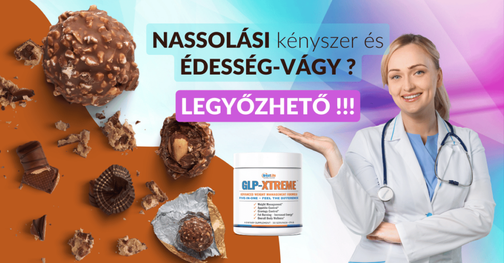 😈 A NASSOLÁSI kényszer és az 🍫ÉDESSÉG-VÁGY … Legyőzhető?